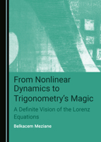 From Nonlinear Dynamics to Trigonometry’s Magic 1527577635 Book Cover