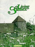 Living Sussex 0951987615 Book Cover