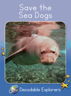 Save the Sea Dogs: Skills Set 7 1776934709 Book Cover