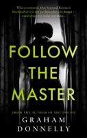 Follow the Master 1915853028 Book Cover