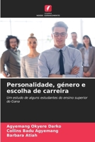 Personalidade, género e escolha de carreira 6207784766 Book Cover
