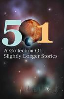 501: A Collection Of Slightly Longer Stories 1905691092 Book Cover
