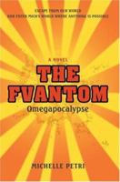 The Fvantom: Omegapocalypse 0595457231 Book Cover