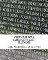 Vietnam War Casualty List: Illinois 1975955331 Book Cover