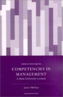 Competencies in Management: A Practitioner's Guide (Spiro Business Guides) 1904298869 Book Cover