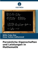 Persönliche Eigenschaften und Leistungen in Mathematik 6205637715 Book Cover