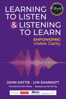 Learning to Listen and Listening to Learn: Empowering Visible CLARITY 1071973576 Book Cover