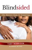 Blindsided: He Never Saw It Coming B0CJHB9VYK Book Cover