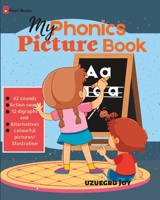 my phonics picture book: jolly phonics book B0BS924BR4 Book Cover