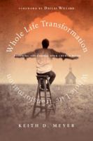 Whole Life Transformation 083083530X Book Cover