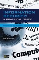 Information Security a Practical Guide: Bridging the Gap Between It and Management 1849287406 Book Cover
