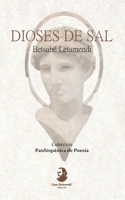 Dioses de sal (Colección Panhispánica de Poesía) 9942441999 Book Cover