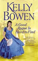 A Good Rogue Is Hard to Find 1455583839 Book Cover