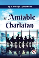 An Amiable Charlatan 1530470676 Book Cover