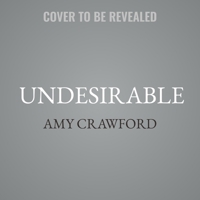Undesirable: Humans, Invasive Species, and Where We All Belong 0197768083 Book Cover