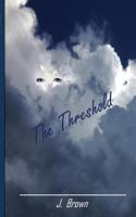 The Threshold 1548971995 Book Cover