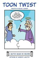 Toon Twist 1983971944 Book Cover