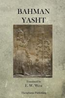 Bahman Yasht 1470074060 Book Cover