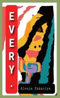 Every. B0D4YDS6LF Book Cover