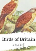 Birds of Britain 1986821099 Book Cover