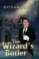 The Wizard's Butler 1940575184 Book Cover