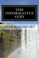 The Informative God 1775260003 Book Cover