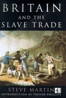 Britain's Slave Trade 0752272519 Book Cover