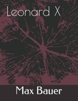 Leonard X B0CR18KRQQ Book Cover