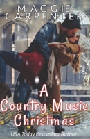 A Country Music Christmas 1386399302 Book Cover