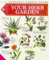 Your Herb Garden 1840281154 Book Cover