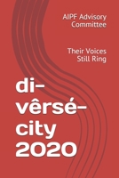 di-v�rs�-city 2020: Their Voices Still Ring B0875ZKKZC Book Cover