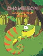 chameleon coloring book: for kids and toddlers ,cute chameleon ,fun and cool draws B08NF3565R Book Cover