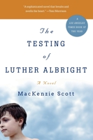 The Testing of Luther Albright 0060751428 Book Cover