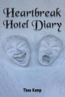 Heartbreak Hotel Diary 1398498475 Book Cover