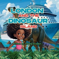 London And The Dinosaur Island B0FCX14WFB Book Cover