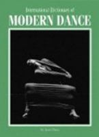 International Dictionary of Modern Dance Edition 1.