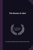 The Bustan Al-ukul 1018115498 Book Cover