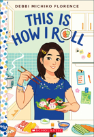 This Is How I Roll: A Wish Novel 1338785567 Book Cover