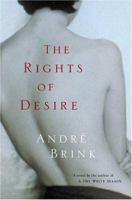 The Rights of Desire 0099285738 Book Cover