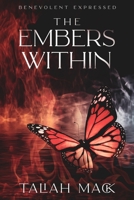 The Embers Within: Benevolent Expressed B08WZCD4N5 Book Cover