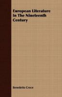European Literature in the Nineteenth Century 1013999118 Book Cover