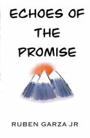 Echoes of the Promise B0F47VWSWX Book Cover