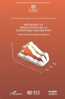 Méthodes et applications de la statistique descriptive: Exercices pratiques corrigés (French Edition) 2336540037 Book Cover