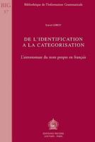 de l'Identification a la Categorisation: L'Antonomase Du Nom Propre En Francais 9042915307 Book Cover