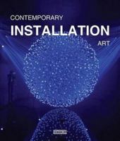 Contemporary Installation Art 9881354145 Book Cover