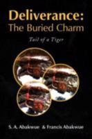 Deliverance: The Buried Charm 1436351995 Book Cover