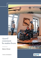 Quand reviennent les matins bruns (French Edition) B0F4QDVFN5 Book Cover