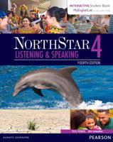 Northstar Listening and Speaking 4 with Interactive Student Book Access Code and Myenglishlab 0134280830 Book Cover