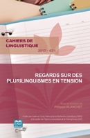 Regards sur des plurilinguismes en tension (Cahiers de Linguistique) (French Edition) 2806636299 Book Cover