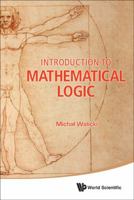 Introduction to Mathematical Logic 9814343870 Book Cover